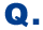 Q.